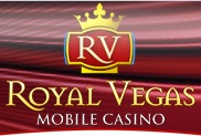 Royal Vegas Mobile Casino